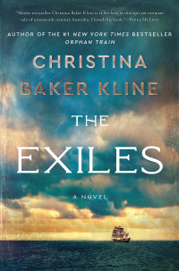 Christina Baker Kline — The Exiles