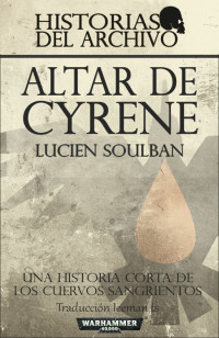 Lucien Soulban — Altar de Cyrene