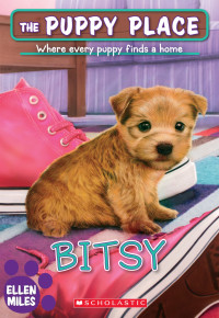 Miles, Ellen — [The Puppy Place 48] • Bitsy