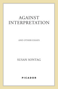 Susan Sontag — Against Interpretation