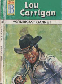 Lou Carrigan — «Sonrisas» Ganett