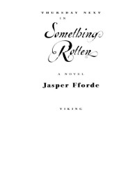 Jasper Fforde — Something Rotten