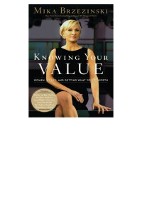 Mika Brzezinski — Knowing Your Value