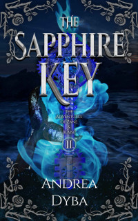 Andrea Dyba — The Sapphire Key