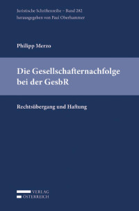 Philipp Merzo — Die Gesellschafternachfolge bei der GesbR