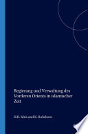 Idris — Regierung und Verwaltung des Vorderen Orients in islamischer Zeit