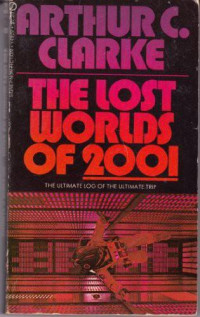 Arthur C. Clarke — The Lost Worlds of 2001