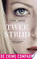 Linda Jansma — Tweestrijd