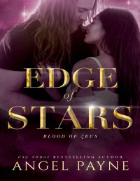 Angel Payne — Edge of Stars (Blood of Zeus Book 6)