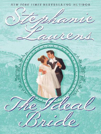 Laurens, Stephanie — [Cynster 11] • The Ideal Bride