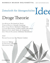 Ulrich Raulff, Stephan Schlak, Jan Bürger, Matthias Kross, Liliane Weissberg, Morten Paul, Jost Philipp Klenner, Roger Chartier — Zeitschrift für Ideengeschichte Heft VI/4 Winter 2012