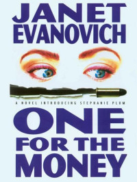 Janet Evanovich — One for the Money