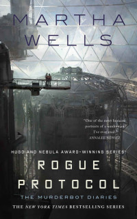 Martha Wells — Rogue Protocol