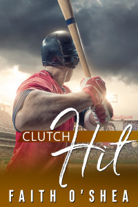 Faith O'Shea — Clutch Hit