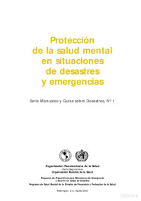 Organización Mundial de la Salud — Protección de la salud mental en situaciones de desastres y emergencias