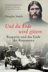 Smith, Douglas — Und die Erde wird zittern