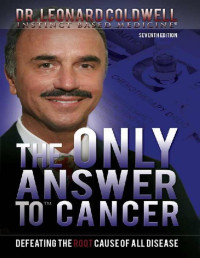 Dr. Leonard Coldwell — The Only Answer to Cancer