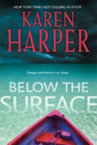 Karen Harper — Below the Surface