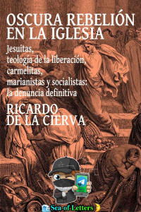 Ricardo de la Cierva — Oscura rebelión en la Iglesia