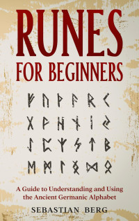 Sebastian Berg — Runes for Beginners