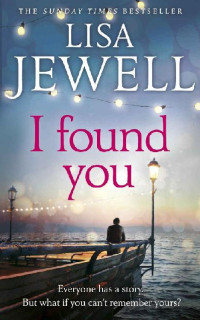 Lisa Jewell — I Found You