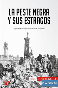 Jonathan Duhoux — La peste negra y sus estragos