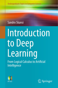 Sandro Skansi — Introduction to Deep Learning