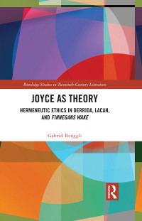 Gabriel Renggli; — Joyce As Theory