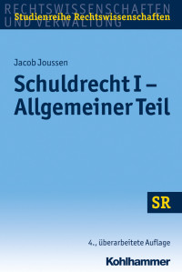 Jacob Joussen — Schuldrecht I - Allgemeiner Teil