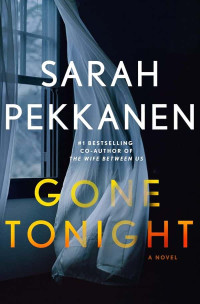 Pekkanen, Sarah — Gone Tonight