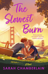 Sarah Chamberlain — The Slowest Burn