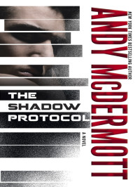 McDermott, Andy — The Shadow Protocol