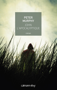 Peter Murphy — John l'apocalyptique