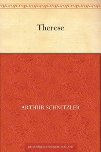 Schnitzler, Arthur — Therese