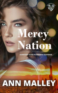 Ann Malley — Mercy Nation (Diamond Dogs 03)