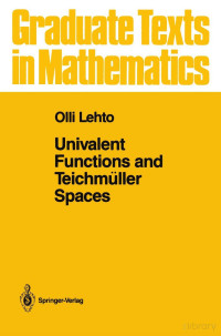 Ohlli Leto — Univalent Functions and Teichmüller Spaces