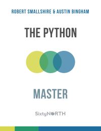 Robert Smallshire and Austin Bingham — The Python Master