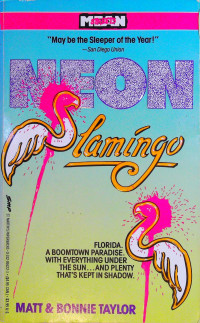 Matt & Bonnie Taylor — Neon Flamingo