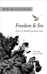 Ross McCullough; — Freedom and Sin