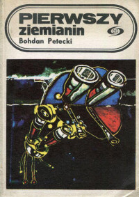 Bohdan Petecki — Pierwszy ziemianin