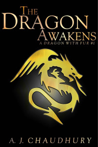 A. J. Chaudhury — The Dragon Awakens