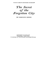 Carolyn Keene — The Secret of the Forgotten City