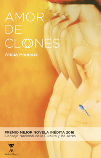 Alicia Fenieux — Amor de clones