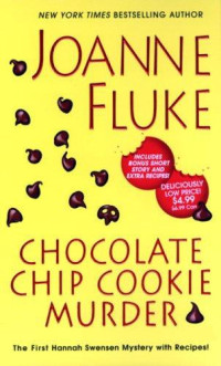 Joanne Fluke — Chocolate Chip Cookie Murder (Hannah Swensen, #01)