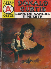 Donald Curtis — Luna de sangre y muerte