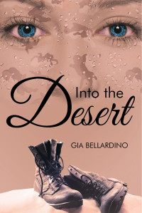 Gia Bellardino — Into the Desert
