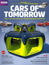 BBC Focus Big Book — Cars of Tomorrow (2016)