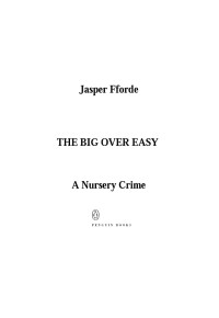 Jasper Fforde — The Big Over Easy