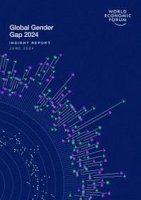 The World Economic Forum — Global Gender Gap Report 2024