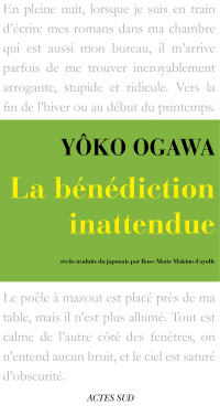 Yôko Ogawa — La Bénédiction inattendue